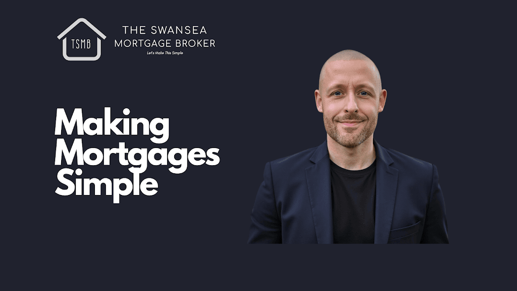 The Swansea Mortgage Broker